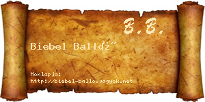 Biebel Balló névjegykártya